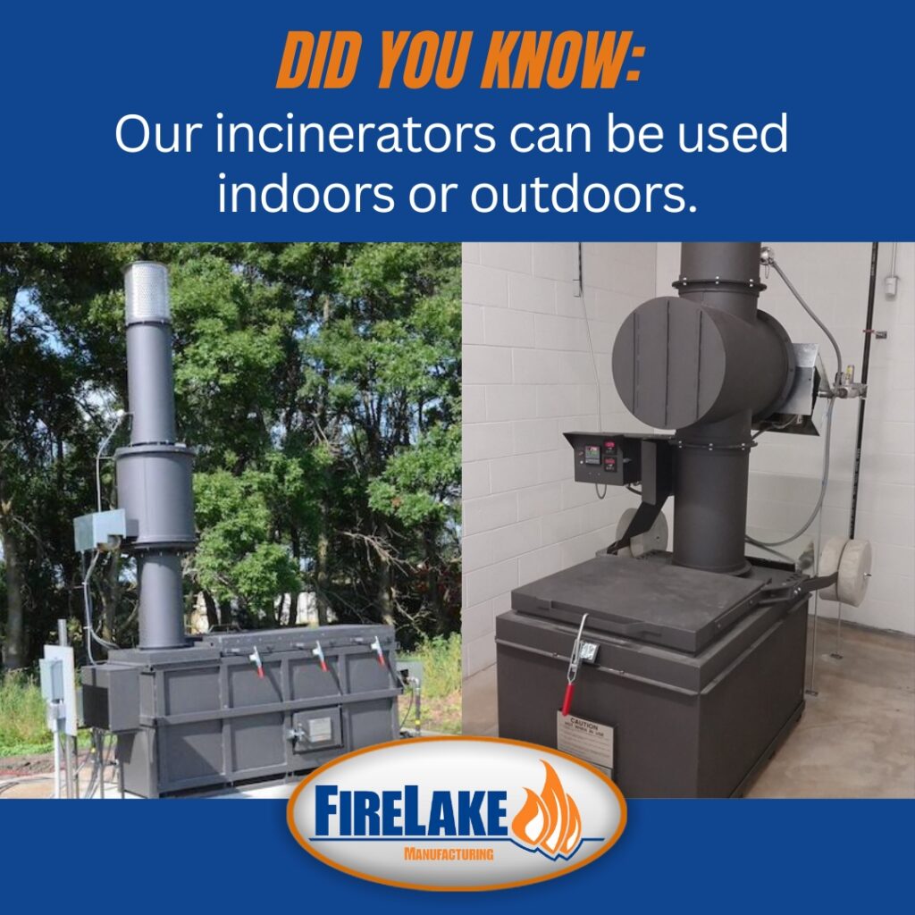 industrial incinerators can be used indoors or outdoors